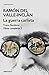 La guerra carlista. Tirano Banderas (Obras completas Valle-Inclán 3)