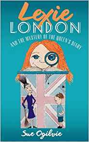 Lexie London and the Mystery of the Queen's Diary (Paperback)