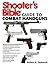 Shooter's Bible Guide to Combat Handguns