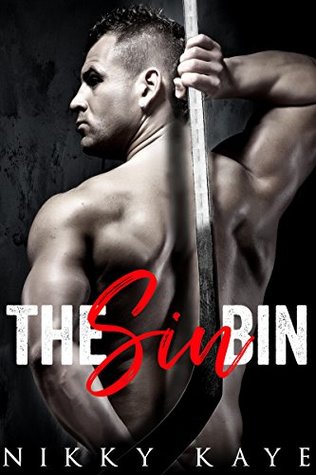 The Sin Bin (Kindle Edition)
