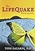 The LifeQuake Phenomenon: How to Thrive (Not Just Survive) in Times of Personal and Global Upheaval
