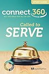 Called to Serve (Connect 360 Bible Study Guides Book 62017)
