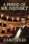 A Friend of Mr. Nijinsky