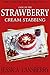 Case of the Strawberry Cream Stabbing (The Cookie Club Mystery #1)