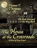 The House at the Crossroads