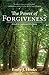The Power of Forgiveness: A Guide to Healing and Wholeness