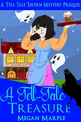 A Tell-Tale Treasure (Tell-Tale Tavern Mysteries #0)