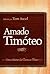 Amado Timóteo (Portuguese Edition)
