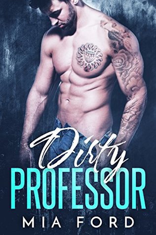 Dirty Professor (Kindle Edition)