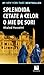 Splendida cetate a celor o mie de sori by Khaled Hosseini