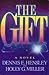 The Gift by Dennis E. Hensley