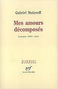 Mes amours décomposés: Journal 1983-1984