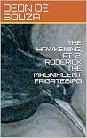 THE HAWKENING, PT...