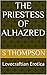 The Priestess of Alhazred: ...