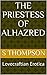 The Priestess of Alhazred by S. Thompson