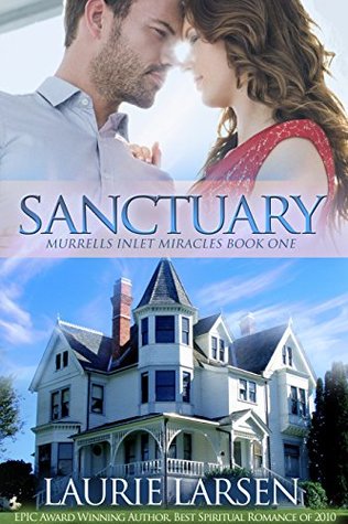 Sanctuary (Murrells Inlet Miracles Book 1)