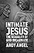 Intimate Jesus: the sexuali...