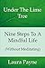 Nine Steps To A Mindful Lif...