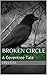 Broken Circle: A Coventree Tale