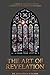 The Art of Revelation