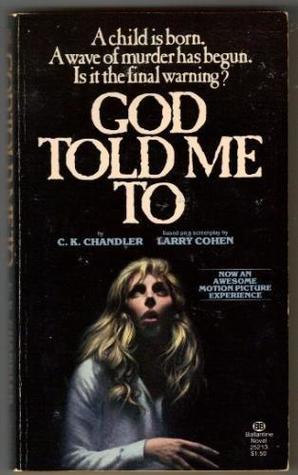 God Told Me To (Mass Market Paperback)