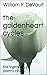 the goldenheart cycles: the...