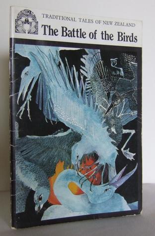 The Battle of the Birds (Traditional Tales of New Zealand, #2)