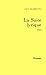 La Suite Lyrique by Guy Scarpetta