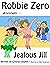 Robbie Zero presents Jealou...
