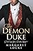 The Demon Duke (Put Up Your Dukes #1)