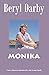 MONIKA: A Mother’s Secret a...