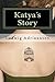 Katya's Story by Ludwig Adriaansen
