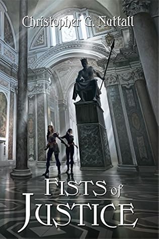 Fists of Justice by Christopher G. Nuttall book cover