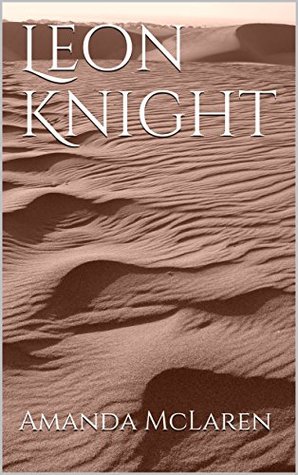 Leon Knight (Kindle Edition)