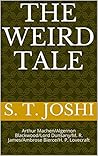 The Weird Tale: A...
