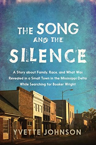 A Story about Family, Race, and What Was Revealed in a Small Town in the Mississippi Delta While Searching for Booker Wright