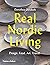 Real Nordic Living: Design,...