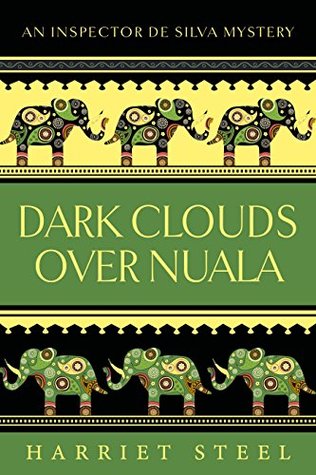 Dark Clouds Over Nuala (The Inspector de Silva Mysteries #2)