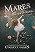 Mares (Wendy Darling #2)