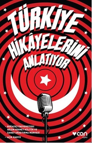 Türkiye Hikayelerini Anlatıyor (Paperback)