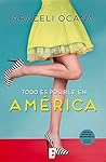 Todo es posible en América by Araceli Ocaña