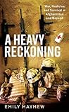 Heavy Reckoning: ...