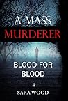 A Mass Murderer -...