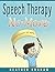 Speech Therapy No More by Heather  Graham