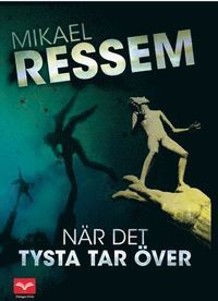När det tysta tar över (Hardcover)