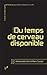 Du temps de cerveau disponible by Emmanuelle Urien