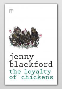 The Loyalty of Chickens (Paperback)