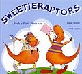 Sweetieraptors: A Book o Scots Dinosaurs