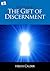 Unlocking the Gift of Discernment by Helen Calder