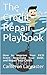 The Credit Repair Playbook by Cameron Lancaster